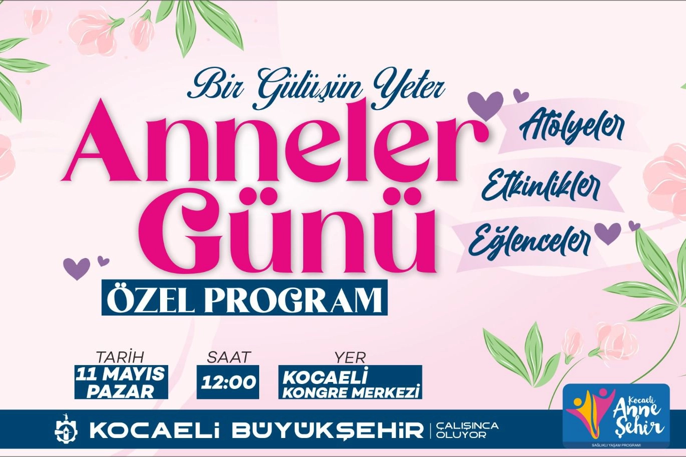 Kocaeli Büyükşehir'den annelere özel program